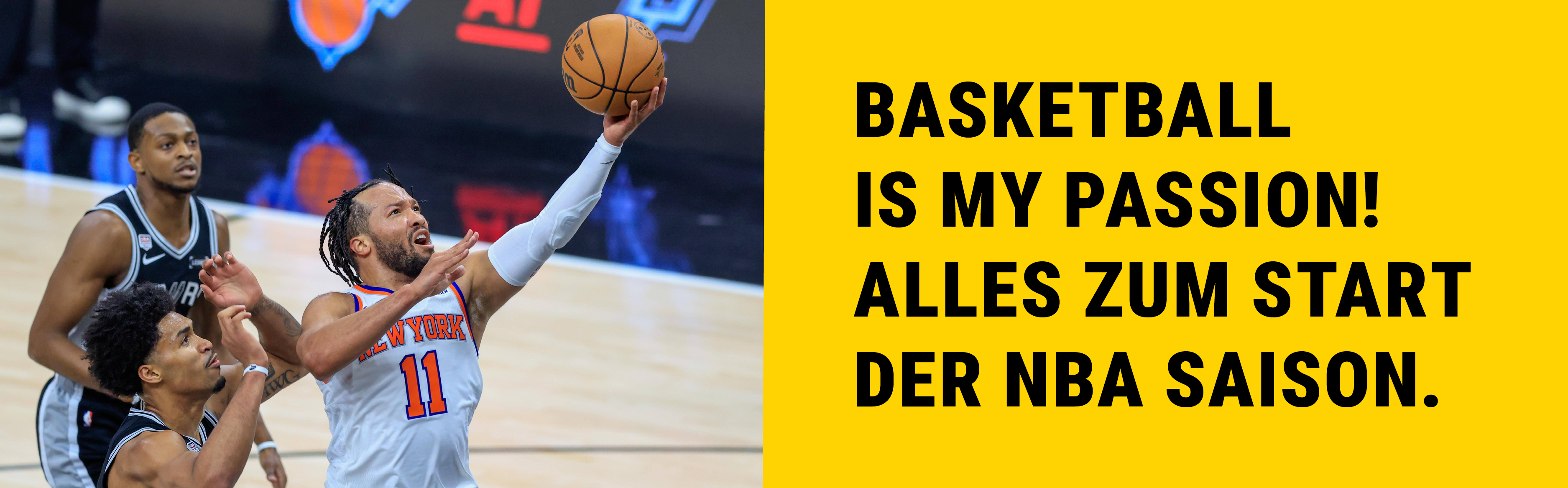Jalen Brunson von den Knicks. Dazu der Text: Basketball is my passion! Alles zum Start der NBA Saison!
