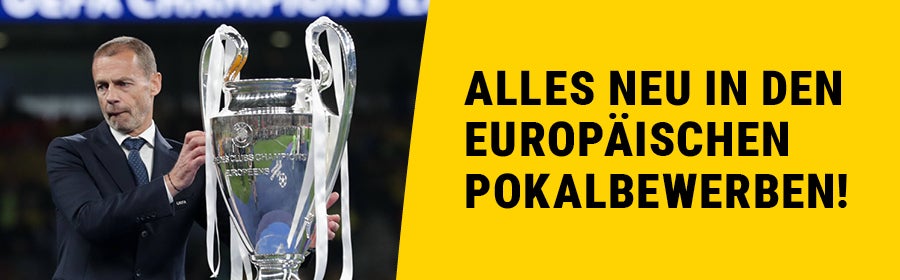 Ein Foto von Aleksander Čeferin, der nach dem Champions League Pokal greift. Alles neu in den europäischen Pokalbewerben!